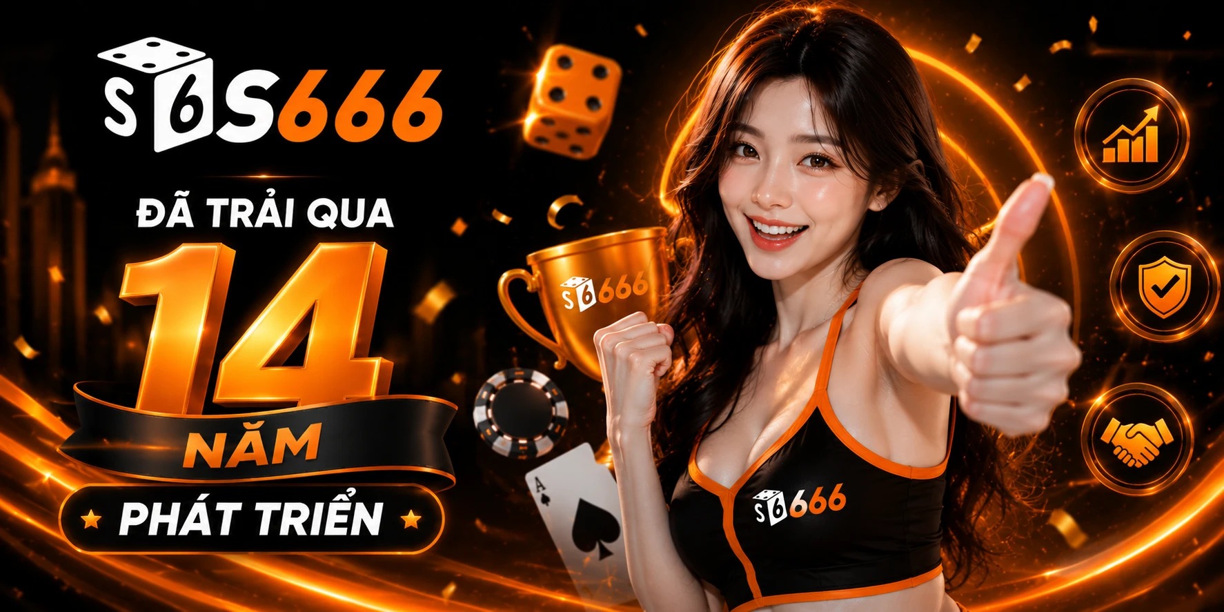 Nhà cái S666 đã trải qua 14 năm phát triển